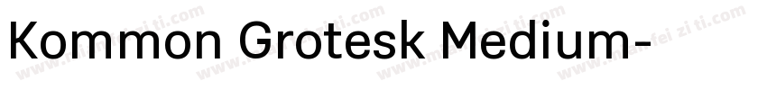 Kommon Grotesk Medium字体转换